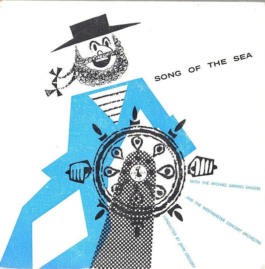 The Michael Sammes Singers* And The Westminster Concert Orchestra Conducted By John Gregory : Song Of The Sea (7", EP, Mono, Club)