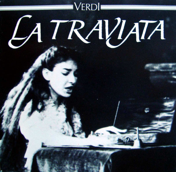 Giuseppe Verdi / Maria Callas, Giuseppe di Stefano, Ettore Bastianini, Coro Del Teatro Alla Scala E Orchestra Del Teatro Alla Scala, Carlo Maria Giulini : La Traviata (2xCD, Album, Mono, RM, RP)