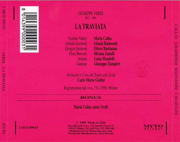 Giuseppe Verdi - Maria Callas, Gianni Raimondi, Ettore Bastianini, Carlo Maria Giulini : La Traviata [Scala 1956] (2xCD, Album, Mono, RE)