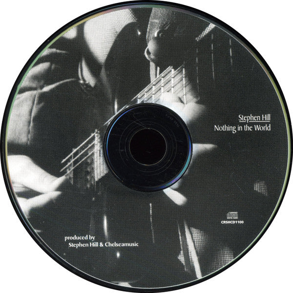 Stephen Hill (6) : Nothing In The World (CD, Album)