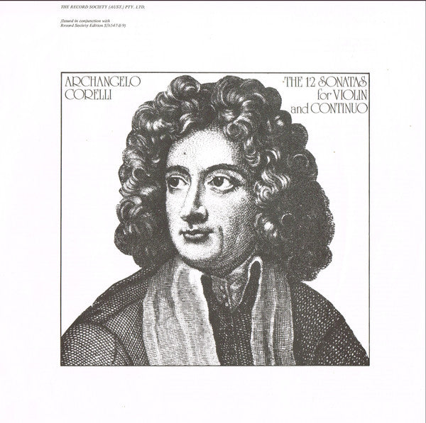 Arcangelo Corelli : The Twelve Sonatas For Violin And Bass Continuo (3xLP, Album, Club + Box)