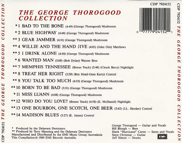 George Thorogood & The Destroyers : The George Thorogood Collection (CD, Comp)