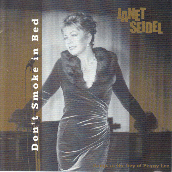 Janet Seidel : Don't Smoke In Bed (CD, Album)
