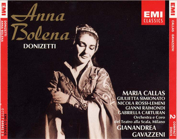 Gaetano Donizetti - Maria Callas, Giulietta Simionato, Nicola Rossi-Lemeni, Gianni Raimondi, Gabriella Carturan, Orchestra Del Teatro Alla Scala E Coro Del Teatro Alla Scala, Gianandrea Gavazzeni : Anna Bolena (2xCD, Album, Mono, RE, RM)