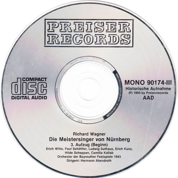 Richard Wagner, Paul Schöffler, Friedrich Dalberg, Erich Kunz, Hilde Scheppan, Ludwig Suthaus, Erich Witte, Hermann Abendroth : Die Meistersinger Von Nürnberg, Bayreuther Festspiele 1943 (4xCD)