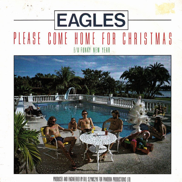 Eagles : Please Come Home For Christmas / Funky New Year (7", Single)