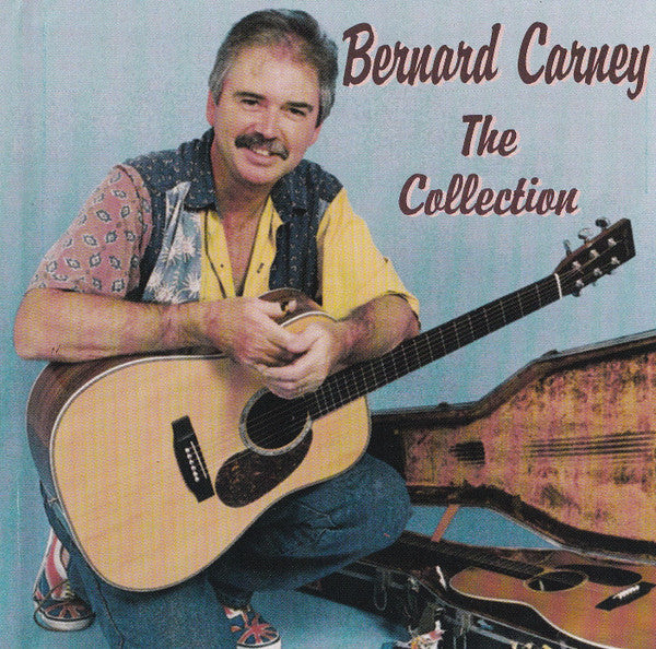 Bernard Carney : The Collection (CD, Comp, RE)