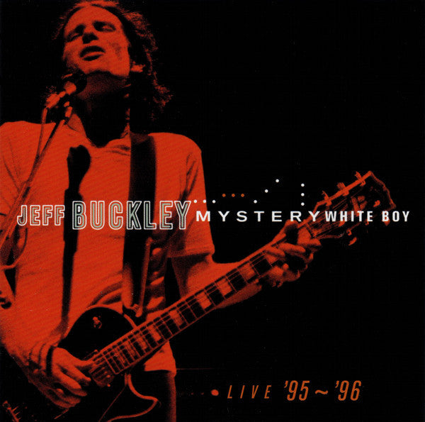 Jeff Buckley : Mystery White Boy  (Live '95 ~ '96) (CD, Album, RE)