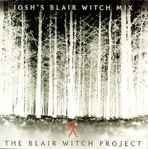 Various : The Blair Witch Project: Josh's Blair Witch Mix (CD, Comp, Enh)