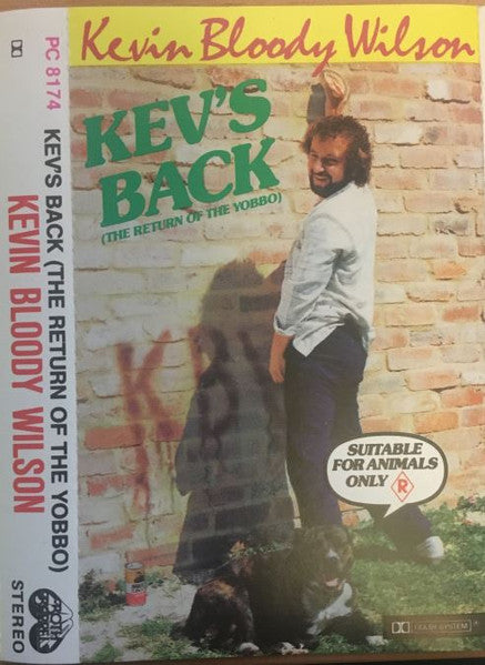Kevin Bloody Wilson :  Kev's Back (The Return Of The Yobbo)  (Cass, Album, Dol)