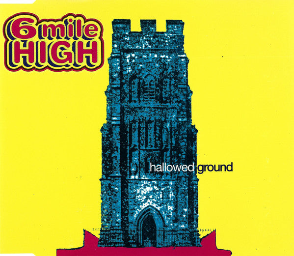 6 Mile High : Hallowed Ground (CD, Single)