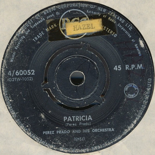 Perez Prado And His Orchestra : Patricia / Why Wait (7", Single)