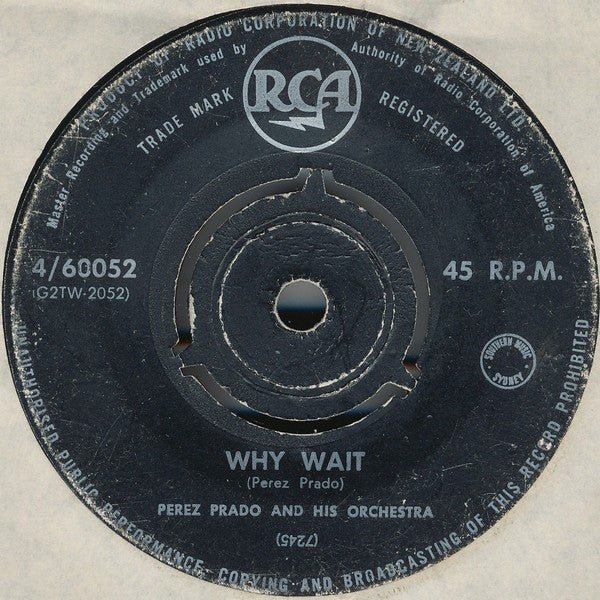 Perez Prado And His Orchestra : Patricia / Why Wait (7", Single)