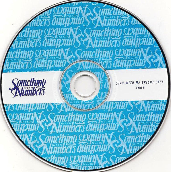Something With Numbers : Stay With Me Bright Eyes (CD, Single)