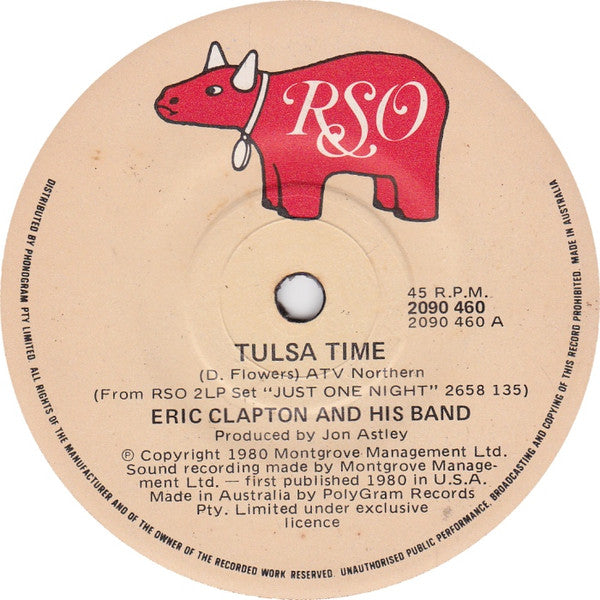 Eric Clapton And His Band : Tulsa Time (7", Single)