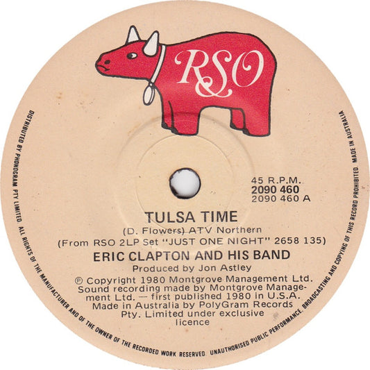 Eric Clapton And His Band : Tulsa Time (7", Single)