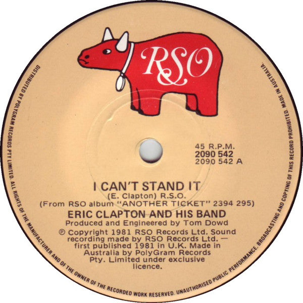 Eric Clapton And His Band : I Can't Stand It (7", Single)