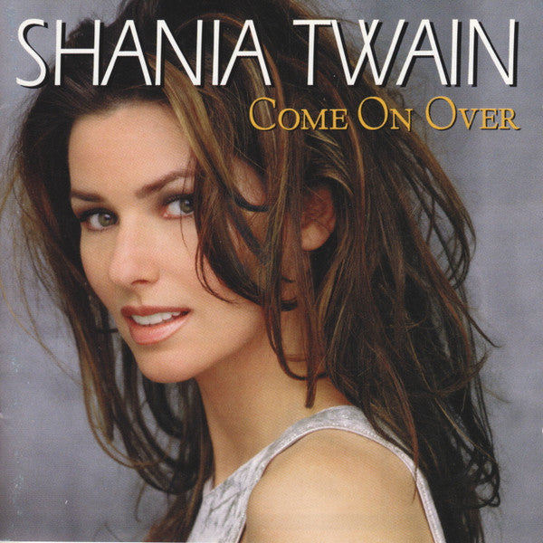 Shania Twain : Come On Over (CD, Album + CD, Bon)