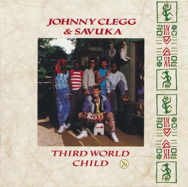 Johnny Clegg & Savuka : Third World Child (CD, Album)