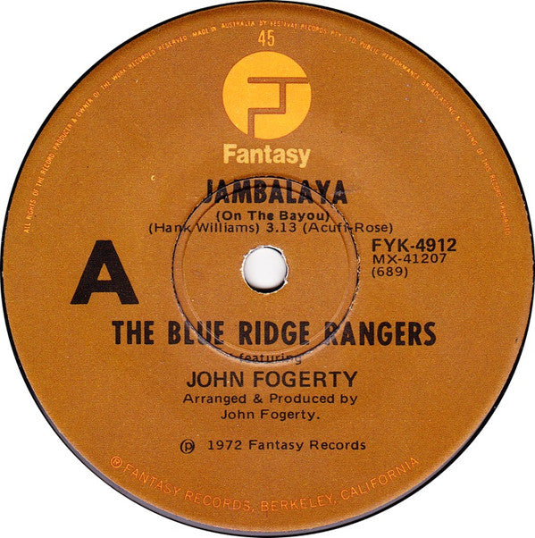The Blue Ridge Rangers* Featuring John Fogerty : Jambalaya (On The Bayou) (7", Single)