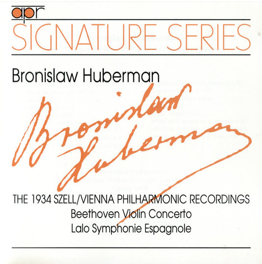 Bronislaw Huberman : The 1934 Szell/Vienna Philharmonic Recordings (CD, Comp, Mono)