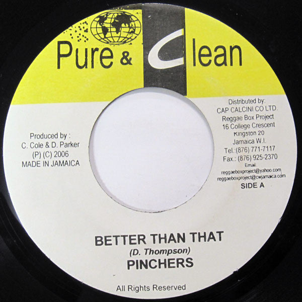 Pinchers / Virgo Man : Better Than That / Gal U Dis (7")
