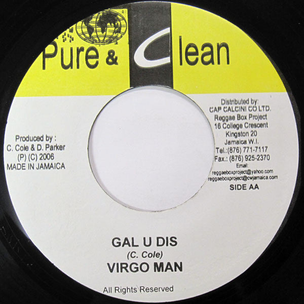 Pinchers / Virgo Man : Better Than That / Gal U Dis (7")