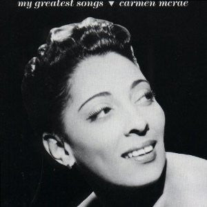 Carmen McRae : My Greatest Songs (CD, Album, Comp)