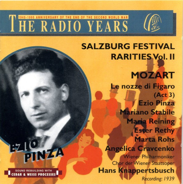 Wolfgang Amadeus Mozart, Ezio Pinza, Mariano Stabile, Maria Reining, Esther Réthy, Marta Rohs, Angelica Cravcenko, Wiener Philharmoniker, Wiener Staatsopernchor, Hans Knappertsbusch : Salzburg Festival Rarities Vol. II: Le Nozze Di Figaro (Act 3) (CD, Album, Mono, RE, RM)
