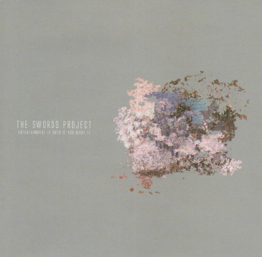 The Swords Project : Entertainment Is Over If You Want It (CD, Album)