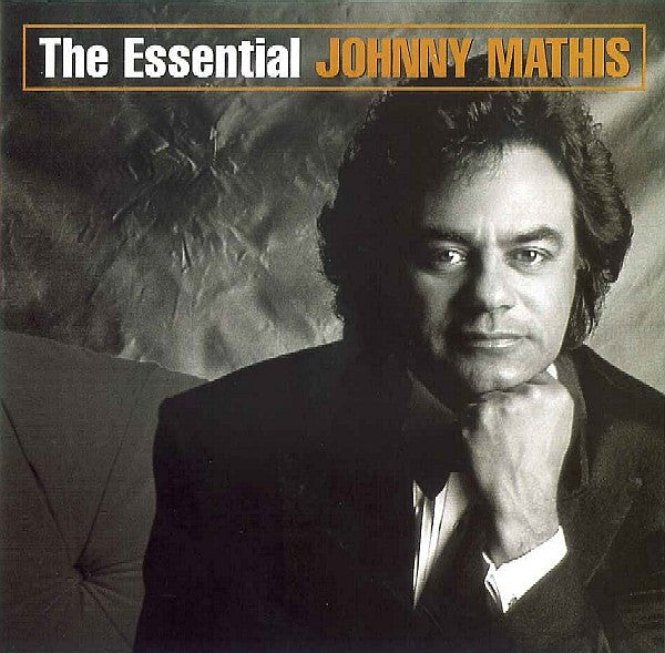 Johnny Mathis : The Essential Johnny Mathis (2xCD, Comp)