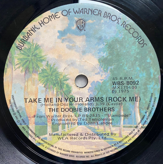 The Doobie Brothers : Take Me In Your Arms (Rock Me) (7", Single)