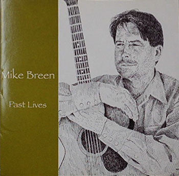Mike Breen (2) : Past Lives (CD, Album)