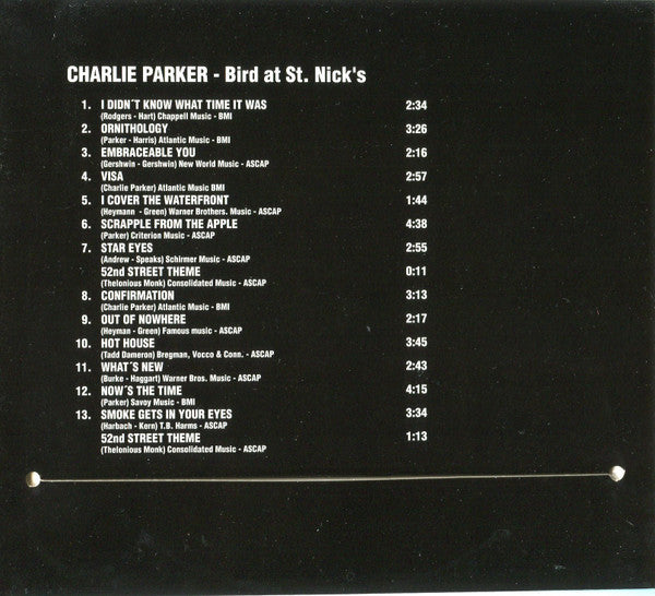 Charlie Parker : Bird At St. Nick's (CD, Album, RE, RM, Dig)