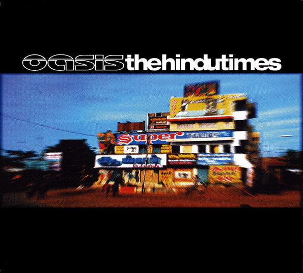 Oasis (2) : The Hindu Times (CD, Maxi)