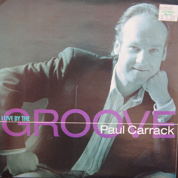 Paul Carrack : I Live By The Groove (7", Single)