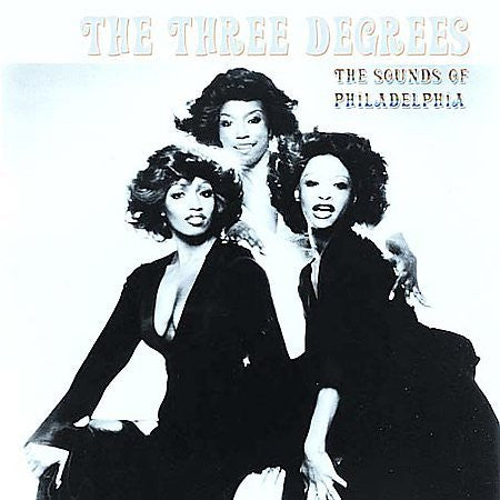 The Three Degrees : The Sounds Of Philadelphia (CD, Comp)