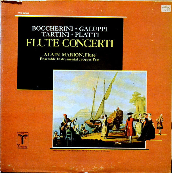 Giuseppe Tartini, Giovanni Benedetto Platti, Luigi Boccherini, Baldassare Galuppi, Alain Marion : Il Flauto (4 Concerti Per Flauto E Archi) (LP)