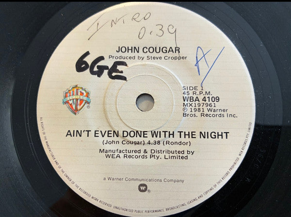 John Cougar Mellencamp : Ain't Even Done With The Night (7", Single)
