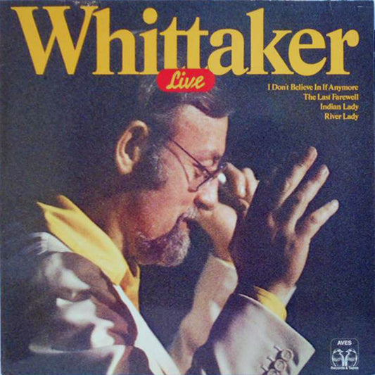Roger Whittaker : Whittaker Live (LP, Comp)