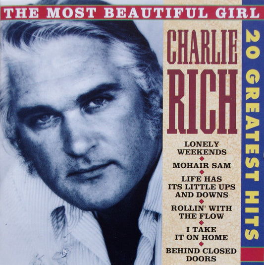 Charlie Rich : The Most Beautiful Girl - 20 Greatest Hits (CD, Comp)