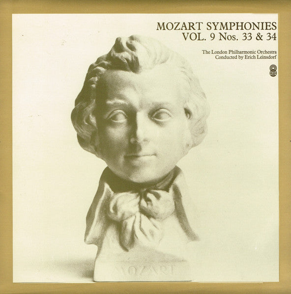 Mozart* / The London Philharmonic Orchestra* Conducted By Erich Leinsdorf : Symphonies Vol. 9 Nos. 33 & 34 (LP, Album, Club)