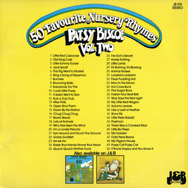 Patsy Biscoe : 50 Favourite Nursery Rhymes Vol. Two (LP, Album)
