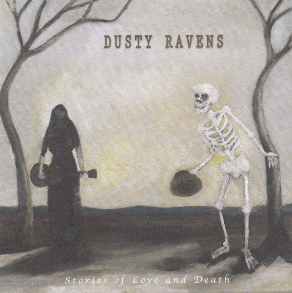Dusty Ravens : Stories Of Love And Death (CD, Album)