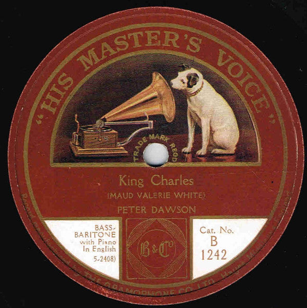 Peter Dawson : King Charles / A Hurricane Am I! (Shellac, 10")