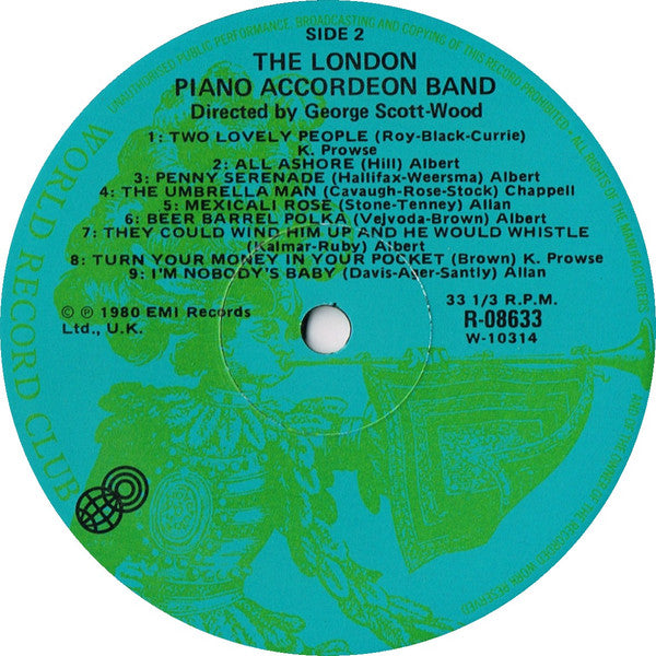The London Piano Accordeon Band* Directed By George Scott Wood : The London Piano Accordeon Band Directed By George Scott Wood (LP, Comp, Mono, Club)