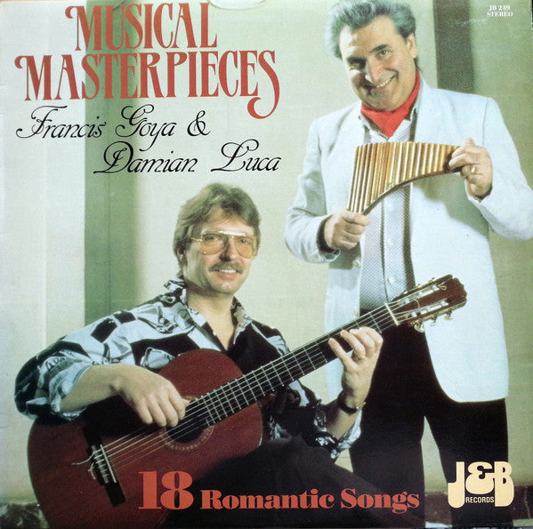 Francis Goya & Damian Luca : Musical Masterpieces (LP)