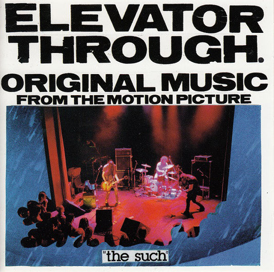 Elevator Through : Original Music From The Motion Picture "The Such" (CD, EP)