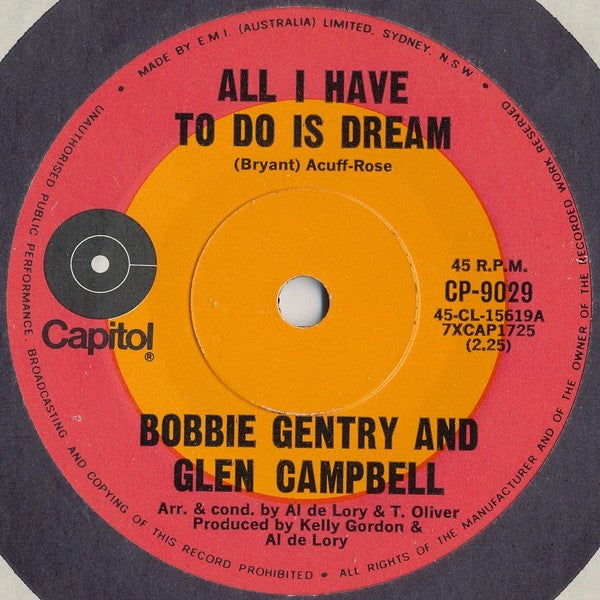 Bobbie Gentry And Glen Campbell : All I Have To Do Is Dream (7", Single)