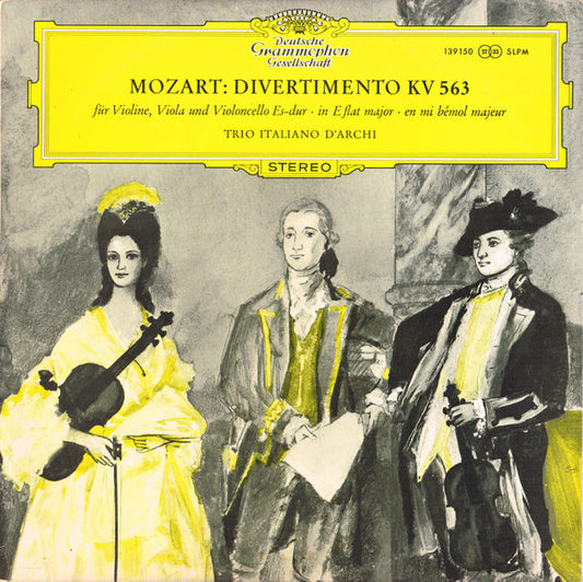 Wolfgang Amadeus Mozart - Trio Italiano D'Archi : Divertimento KV 563 (LP, Album, Club, RE)